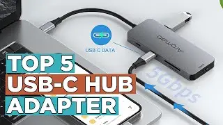 Top 5 Best USB C Hub Adapters