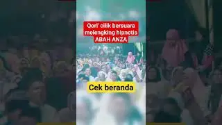 QORI' CILIK INTERNASIONAL TAMPIL MEMUKAU | KH ANWAR ZAHID TERHIPNOTIS