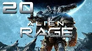 Alien Rage - Unlimited - Lets Play #20 /w Zabermoul