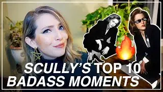 Scully's Top 10 Badass Moments