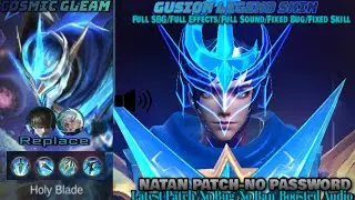 Gusion Cosmic Gleam Legend Skin With Recall Latest Patch SCIPT ABC FILE/NO PASSWORD