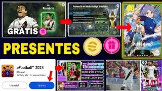 🎁🤯 MUITOS PRESENTES 😍🤩 CHEGANDO NA NOVA CAMPANHA DO EFOOTBALL 2024