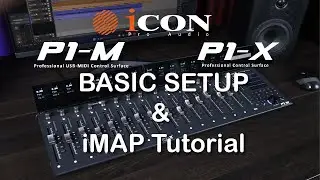 P1M DAW Controller +P1X DAW Control Expander Basic Setup and iMAP Tutorial