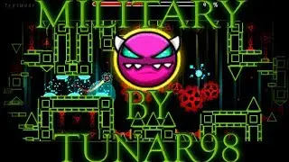 Geometry Dash [2.11]-'' Military'' 100% By Tunar98
