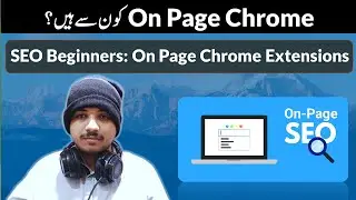 Best Chrome Extensions for On Page SEO