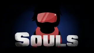 | Souls | Anouncment Teaser |