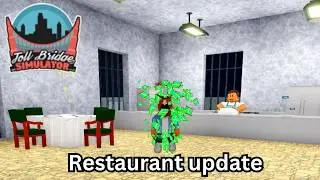 Toll Bridge Simulator has been updated with a restaurant, quests, farms 
