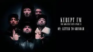 Kurupt FM - Letter To Grindah (Official Audio)