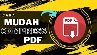 Cara mudah compress file PDF | PDF