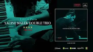 Yacine Malek Double Trio   Like Brazil