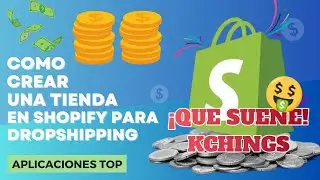 🚀Como CONFIGURAR SHOPIFY para hacer DROPSHIPPING, o vender en linea