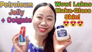 I Apply Petroleum Jelly And Colgate On My Face And The Result Is Amazing!😍