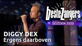 Diggy Dex - Ergens daarboven | Beste Zangers 2020