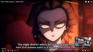 DEMON SLAYER SEASON 2 TRAILER REACTION