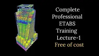 Basic steps used in design of RCC building in etabs Ι Lecture-1