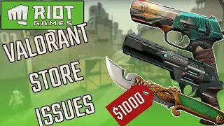 VALORANT Store Issue Needs a Fix!! | The Rundown