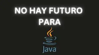 EL FUTURO DE JAVA ¿MORIRÁ?