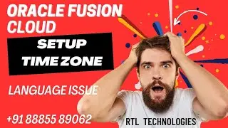 Oracle Fusion Cloud | Language and Time zone setup | Real Time training | Placement | Interview