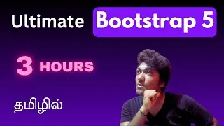 Ultimate Bootstrap 5 Tutorial from Basics to Advanced | Responsive Web Design in Tamil