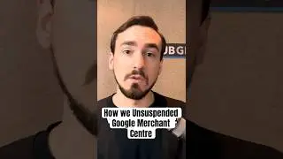 How we Unsuspended a Google Merchant Center Account