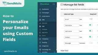 Email Custom Fields: How to Create a Personalized Email Using Custom Fields | SendMails.io