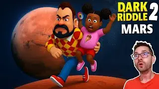 The Ship Crashed on Mars, Darkuli is After Me Again, Dark Riddle 2 Mars Braymi