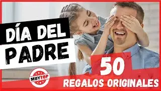 50 ideas de REGALOS para el DÍA DEL PADRE originales 💡💥