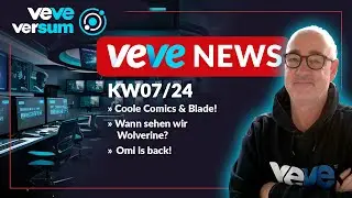 🇩🇪 VEVE | Deutsch • Die VeVeVersum NEWS KW 07/24