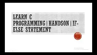 Learn C programming|handson|if-else statement