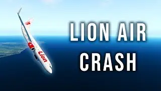 Lion Air Flight 610 Crash - B737 MAX 8 - Crash 12 min. after takeoff - [SIMULATION]
