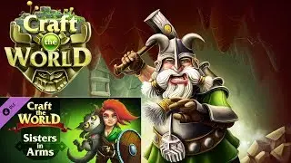 Cтрим Craft The World + DLC Sisters In Arms s1e2
