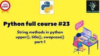 Python Full course #23|String methods in python part-1|#python #programming #coding #code #computer