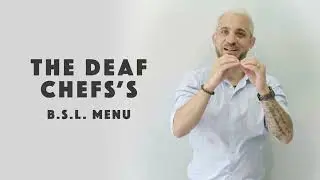 Marios Costi Deaf Chef BSL Menu