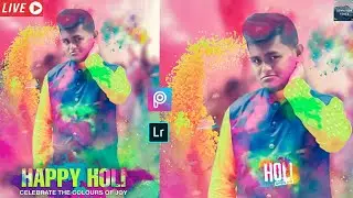 Happy Holi Photo Editing Tutorial In Picsart | Holi Special Photo | Holi PhotoEditing InStep By Step