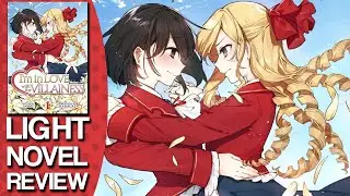 I'm in Love With the Villainess Volume 1 Light Novel Review 