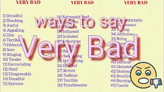 Ways to Say Very Bad / Learning English