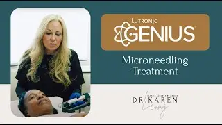 Genius Microneedlng Treatment - Plastic Surgery By Design | Dr. Karen Leong