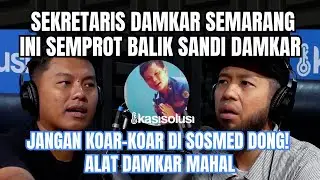 ALAT DAMKAR UDAH USANG😭SEKDIN DAMKAR SEMARANG: SAYA LAKUKAN INI, GAK PERLU KOAR DI SOSMED KAYAK SI..