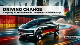 Driving Change: Adapting to Turbulence in Germany's Auto Industry