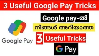 3 Useful Google Pay Tricks In Malayalam