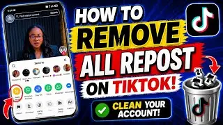 How to Remove All Reposts on Tiktok At Once 2026 (New Method)