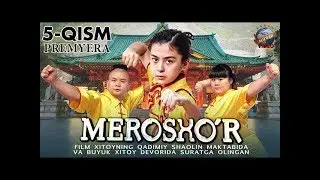 Merosxo`r (o'zbek serial) 5-qism _ 2019