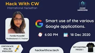 Smart Use Of The Various Google Applications By Farida Musaddi | Code Warriors