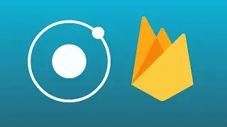 Ionic Firebase: Installation & Integration