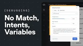 No Match Path, Optimizing Intents, Debugging Logic | Introduction to Voiceflow 2024
