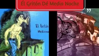 Él Gritón Dé Media Noche