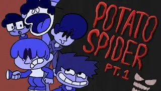 POTATO SPIDER (Animated Short)