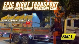 Epic Night Transport  Moving a CV Wastewater Treatment Tank (Part 1) #engineerthong #engineering