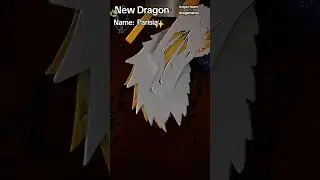 New dragon!! 350k!!