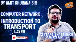 Introduction to transport layer | Transport Layer | GATE 2023